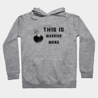 This is Warrior Mana | For Bodybuilding - Summer - Inspiration Hoodie